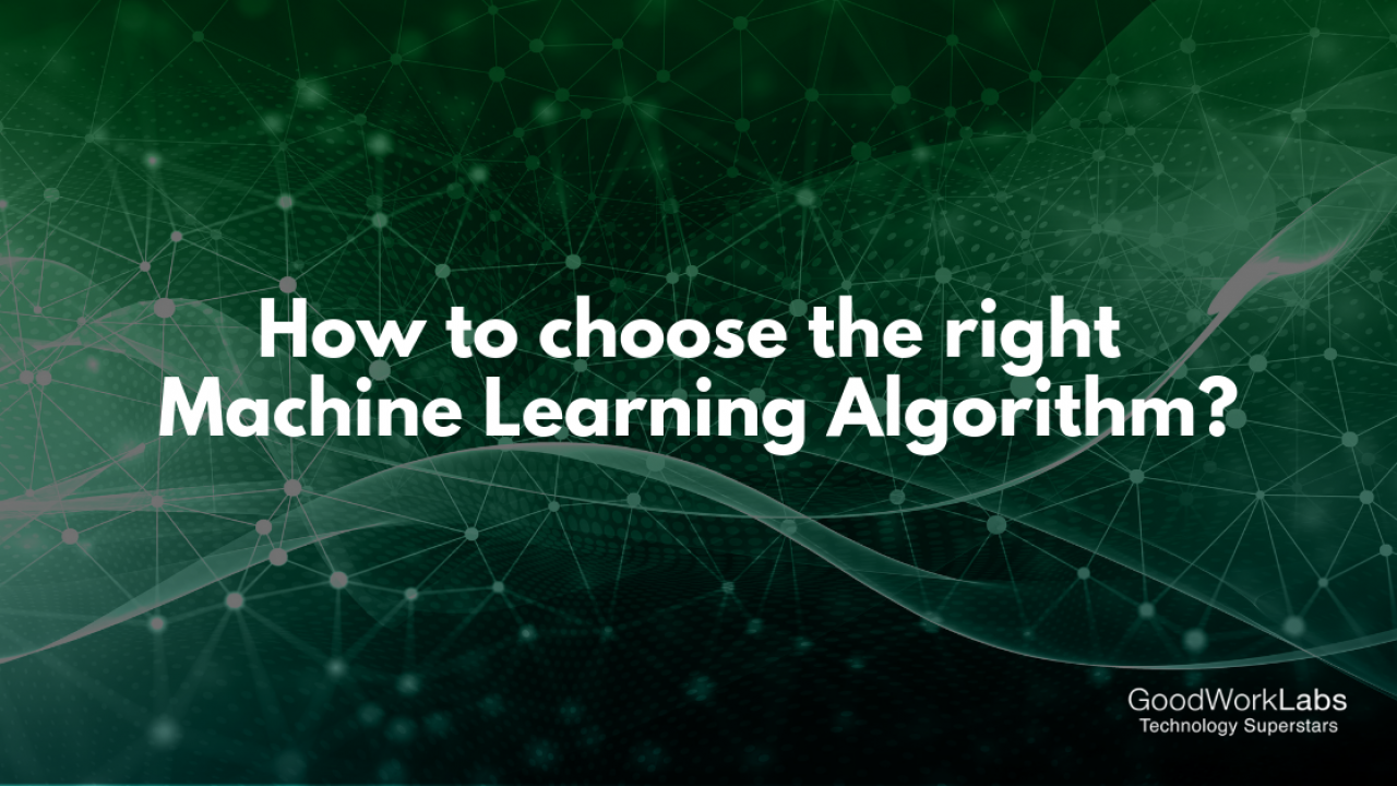 choosing the right machine learning algorithm